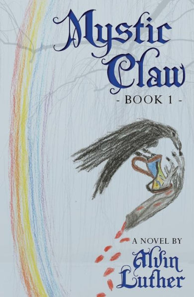 Mystic Claw: Book 1