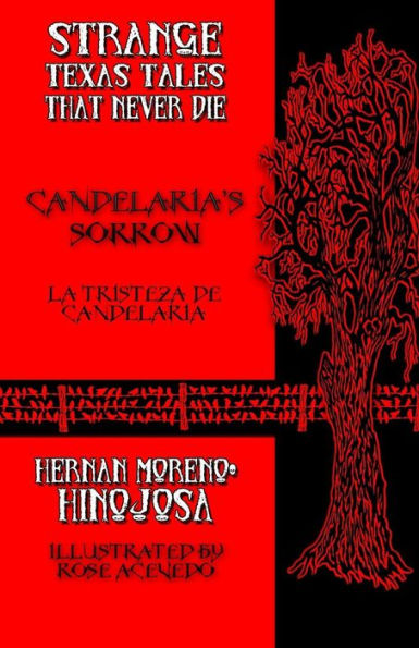 Candelaria's Sorrow: La tristeza de Candelaria