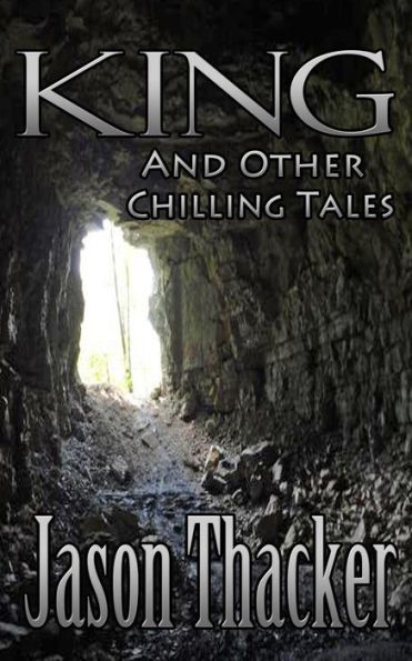 King and Other Chilling Tales