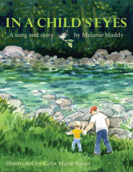 Title: In A Child's Eyes, Author: Melanie Maddy