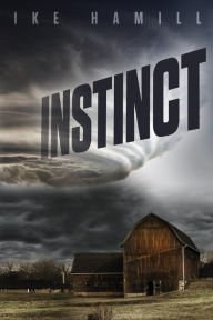 Title: Instinct, Author: Ike Hamill