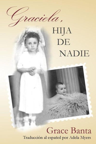 Graciela, hija de nadie: in Spanish