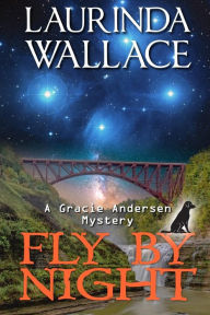 Title: Fly by Night, Author: Laurinda Wallace