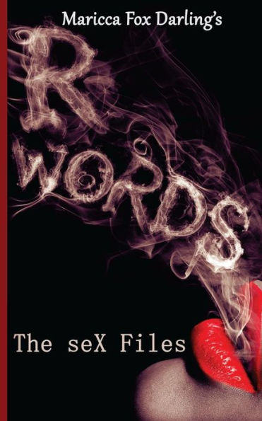 R-Words: The seX Files