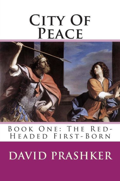 City Of Peace: The Red-Headed First-Born