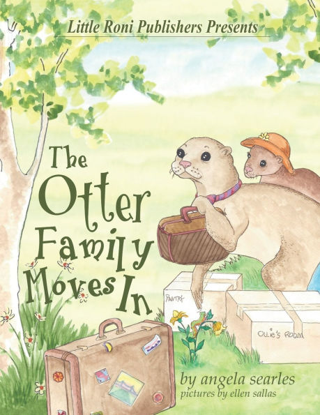 The Otter Family Moves In