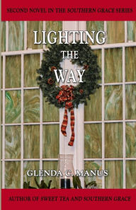 Title: Lighting The Way, Author: Glenda C Manus