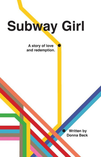 Subway Girl: A story of love and redemption