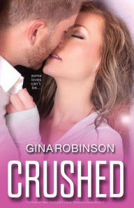 Title: Crushed, Author: Gina Robinson