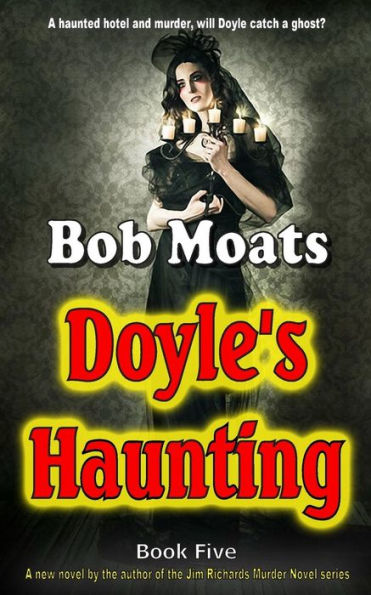 Doyle's Haunting