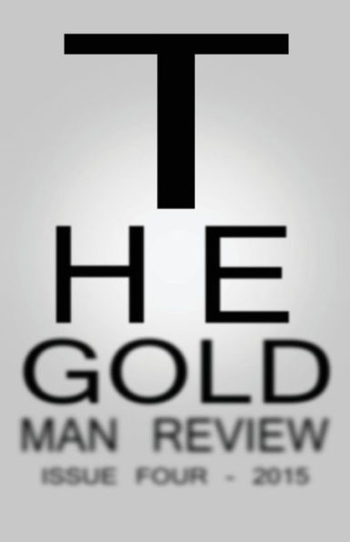 Gold Man Review Issue 4
