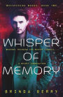 Whisper of Memory