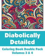 Title: Diabolically Detailed Coloring Book Double Pack (Volumes 3 & 4), Author: H R Wallace Publishing