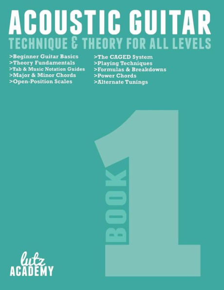 Acoustic Guitar: Technique & Theory For All Levels