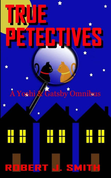 True Petectives: A Yoshi & Gatsby Onimbus