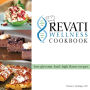 The Revati Wellness Cookbook: Low Glycemic Load, High Flavor Recipes
