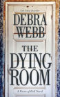 The Dying Room (Faces of Evil Series #11)