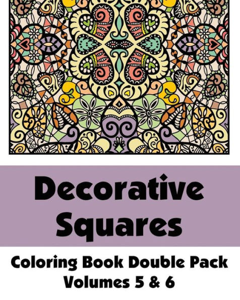Decorative Squares Coloring Book Double Pack (Volumes 5 & 6)