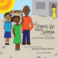 Title: Stand Up For Soraya, Author: Restavek Freedom Writers