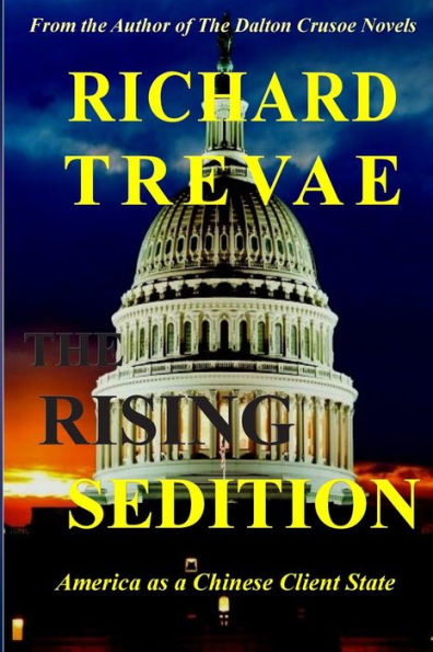 The Rising Sedition: America as a Chinese Client State