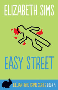 Title: Easy Street, Author: Elizabeth Sims