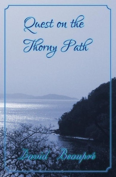 Quest on the Thorny Path: A True Caribbean Sailing Adventure
