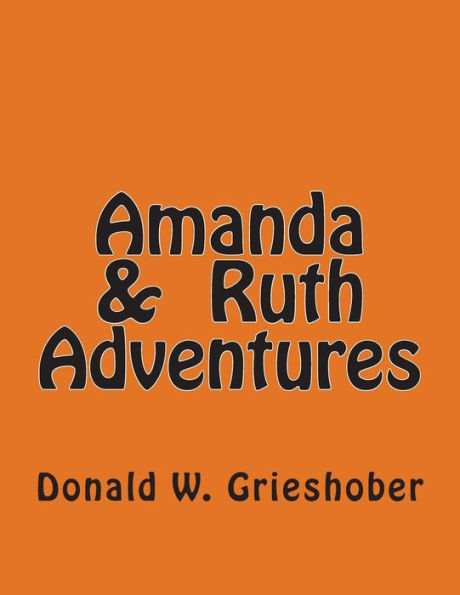 Amanda & Ruth Adventures