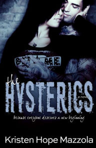 Title: The Hysterics, Author: Kristen Hope Mazzola
