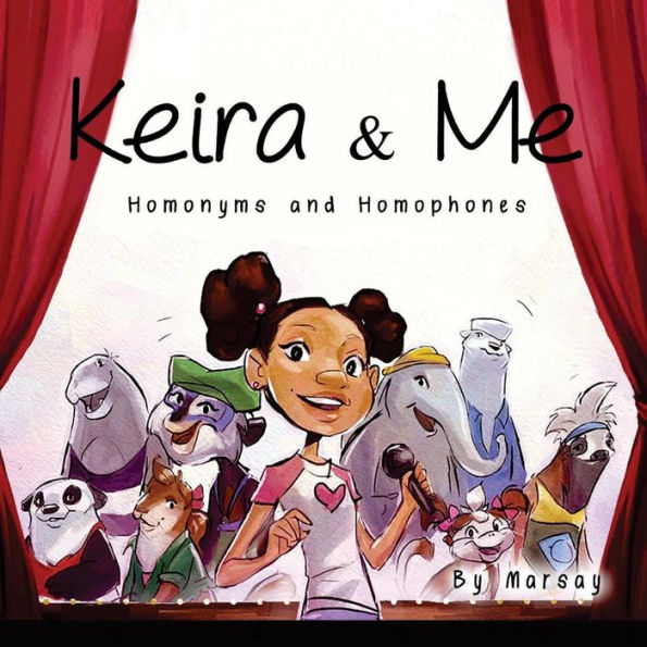 Keira & Me: Homonyms & Homophones