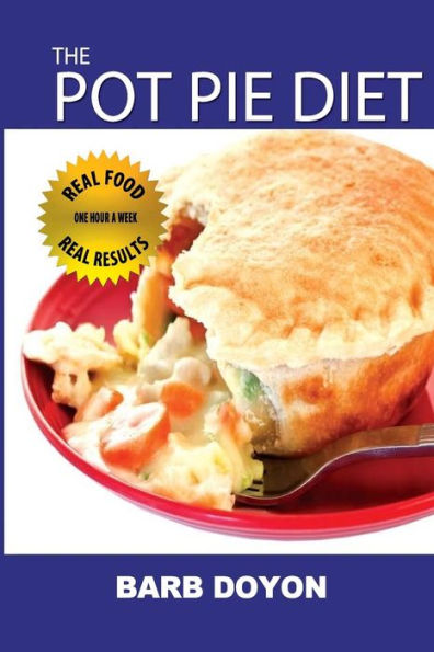 The Pot Pie Diet