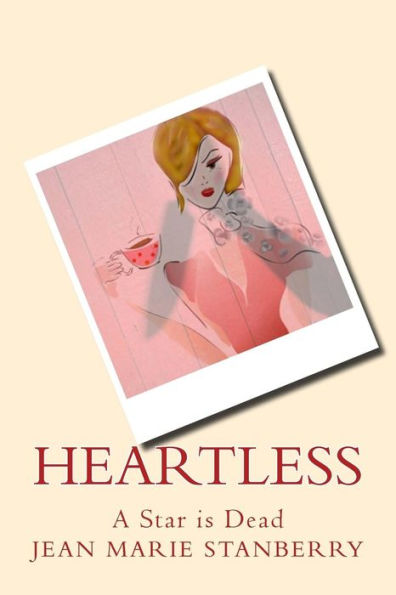 Heartless: A Star is Dead