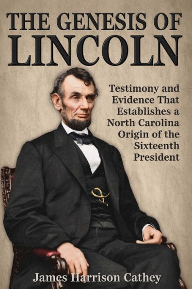 The Genesis of Lincoln