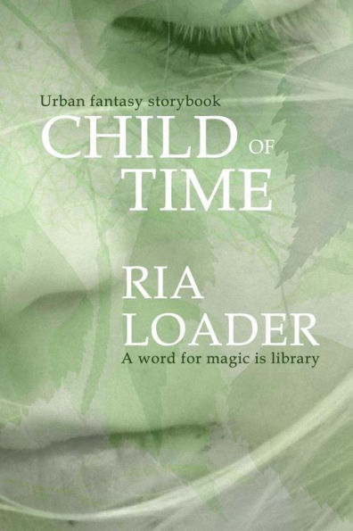Child of Time: A word for magic is library