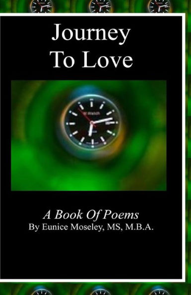 Journey to Love: A Book of Poems