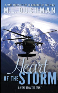 Title: Heart of the Storm, Author: M. L. Buchman