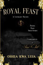 Royal Feast: A Literary Recipe