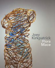 Title: Joey Kirkpatrick and Flora C. Mace, Author: Linda Tesner