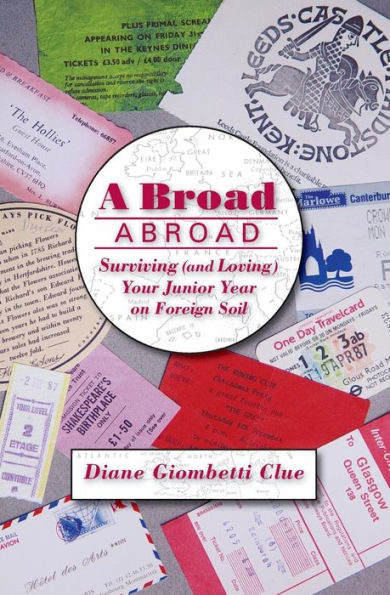 A Broad Abroad: Surviving (and Loving) Your Junior Year on Foreign Soil