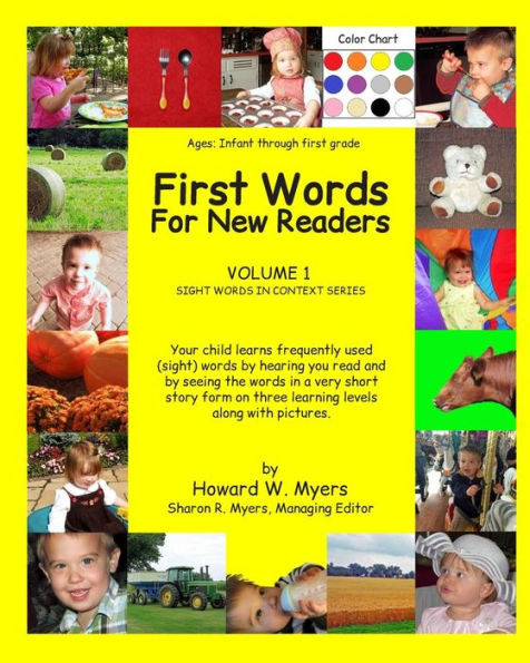 First Words For New Readers: Learning Sight Words Of Different Levels In Context With Color Photographs