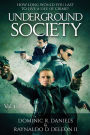 Underground Society: Volume 1-2 - The Duel Collection