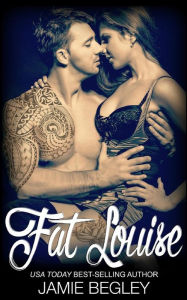 Title: Fat Louise, Author: Jamie Begley
