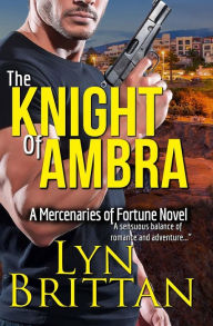 Title: The Knight of Ambra, Author: Lyn Brittan