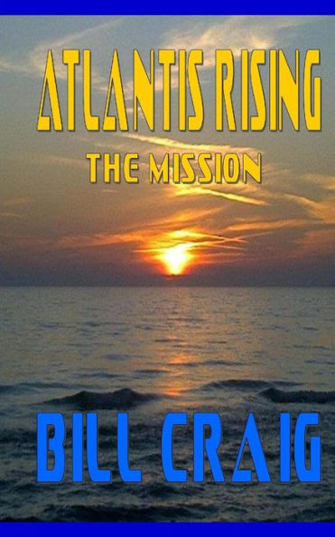 Atlantis Rising: The Mission