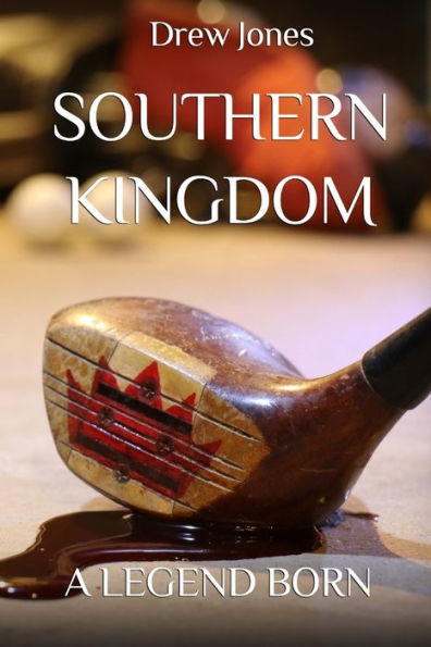 Southern Kingdom: A Legend Born