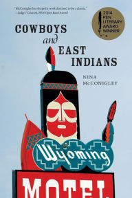 Title: Cowboys and East Indians, Author: Nina McConigley