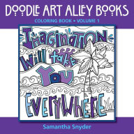 Title: Imagination Will Take You Everywhere: Coloring Book, Author: Samantha Snyder