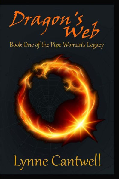 Dragon's Web: Book 1 of the Pipe Woman's Legacy