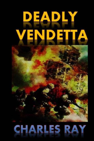 Deadly Vendetta