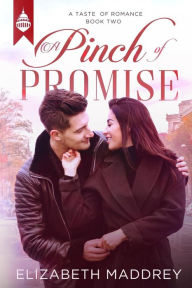 Title: A Pinch of Promise, Author: Elizabeth Maddrey