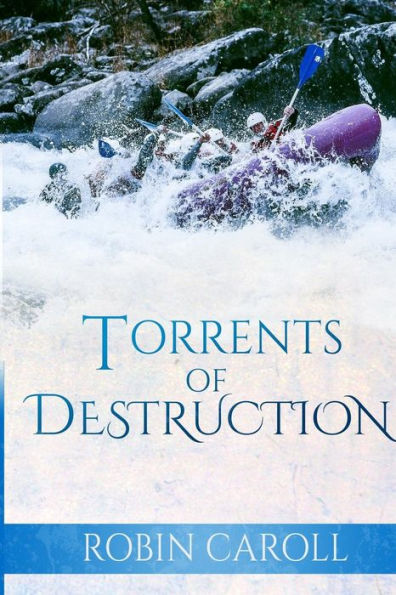 Torrents of Destruction